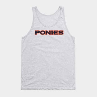 Ponies! Tank Top